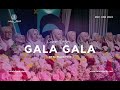 GALA GALA VERSI SHOLAWAT COVER BY AL FALAH PUTRI PLOSO