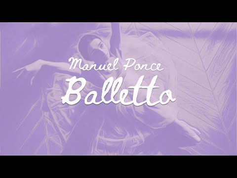 A Dreamy Balletto for your Sunny Weekend | Guitar and Orchestra Manuel Ponce