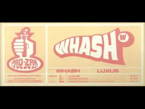 Whash - Man Touch - Pro-Zak Trax - 1999