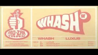Whash - Man Touch - Pro-Zak Trax - 1999