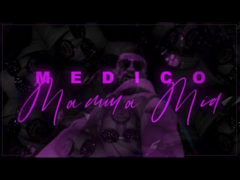 MEDICO - Mamma Mia (prod. by EnelBeatz)