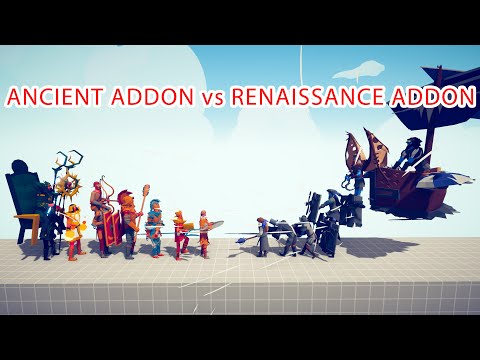 ANCIENT ADDON Team vs RENAISSANCE ADDON Team - Totally Accurate Battle Simulator TABS