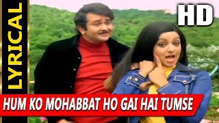 Hum Ko Mohabbat Ho Gai Hai Tumse With Lyrics | Lata