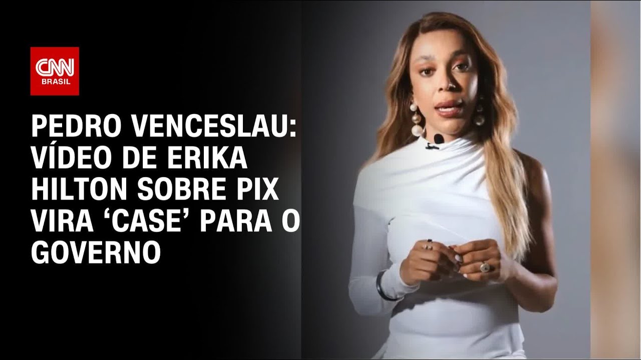 Pedro Venceslau: Vídeo de Erika Hilton sobre Pix vira ‘case’ para o governo | CNN 360°