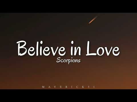 Scorpions - Believe in Love (LYRICS) ♪