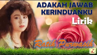 Download lagu ratih purwasih | adakah jawab kerinduanku | lirik | original sounds mp3 Download lagu ratih purwasih | adakah jawab kerinduanku | lirik | original sounds mp3