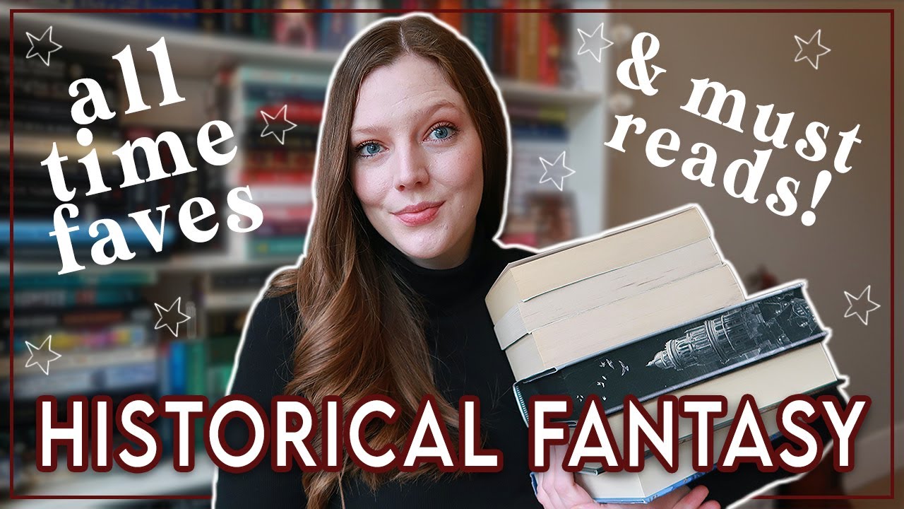 My Favourite HISTORICAL FANTASY Books of ALL TIME // escapist historical book recommendations!