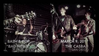 Bash &amp; Pop - Bad News (March 9, 2017 - The Casbah / San Diego) Tommy Stinson