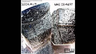 Mike Dehnert - Umlaut (Remix 2)