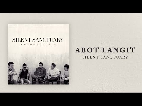Silent Sanctuary - Abot Langit (Official Audio)