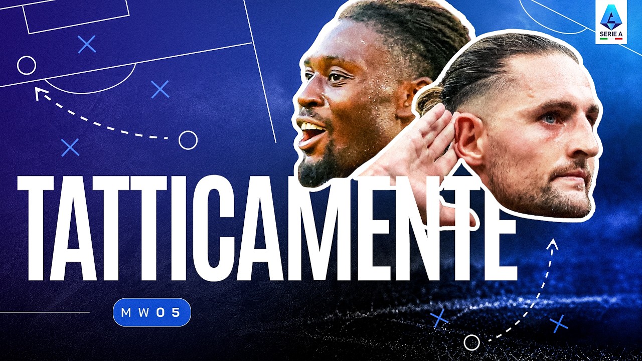 5 COSE che ti SEI PERSO nella QUINTA GIORNATA Di Serie A 📝 | TATTICAMENTE S1 E5