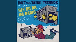 Hey du da im Radio