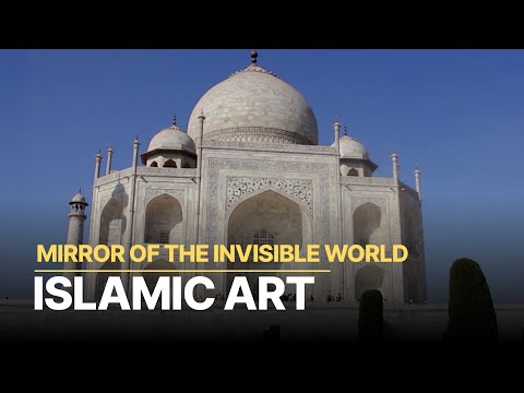 Islamic Art: Mirror of the Invisible World | Masterpieces of Islamic Culture