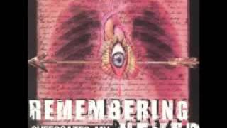 Remembering Never - How Soon We Forget