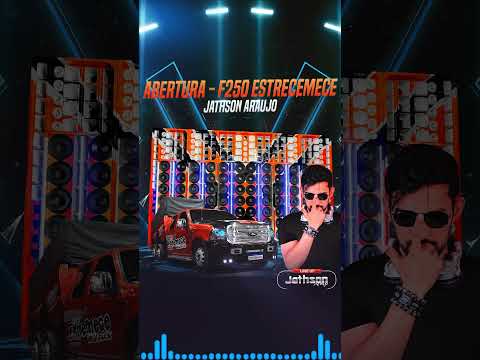 🟠Abertura - CD da F250 Estremece Vol. 18