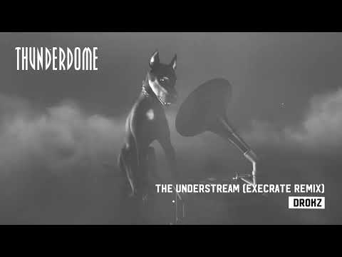 Drokz - The Understream (Execrate Remix)