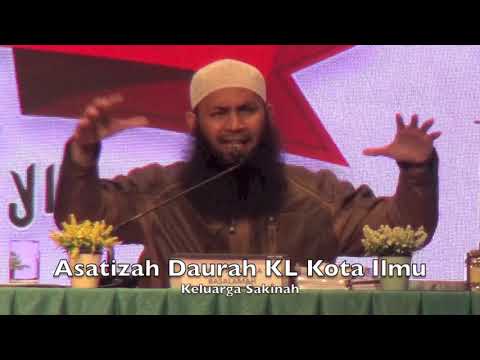 20190428 Asatizah Daurah KL Kota Ilmu : Keluarga Sakinah