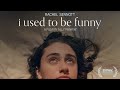 I Used to be Funny | Official Trailer | Utopia