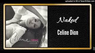 Naked - Celine Dion