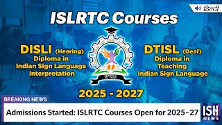 Admissions Started: ISLRTC Courses Open for 2025–27