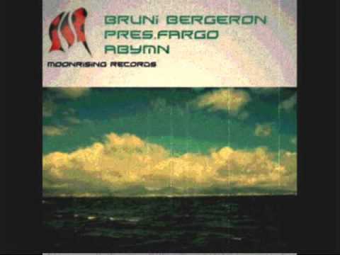 Bruni Bergeron pres  Fargo - Abymn (Wandii's Expanded Mix)