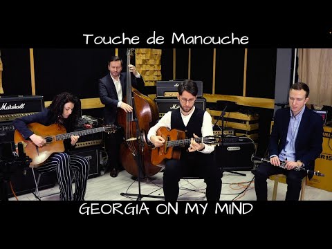 Touche de Manouche - Georgia on my mind
