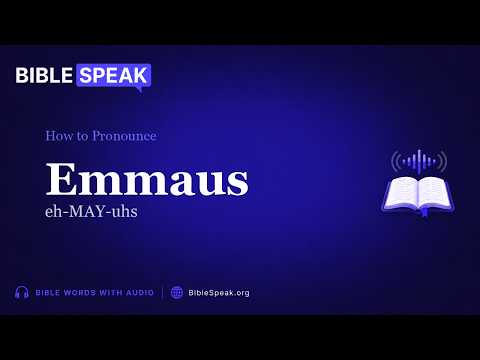 How to Pronounce Emmaus video thumbnail