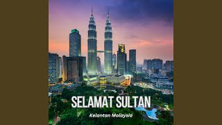 Download lagu Selamat Sultan mp3 Download lagu Selamat Sultan mp3