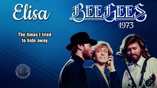 Bee Gees - Elisa | PSEUDO VIDEO 4K (lyrics) 1973