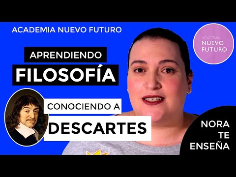 Descartes Filosofía 2 Bachillerato. (Entiéndelo y Aprueba).