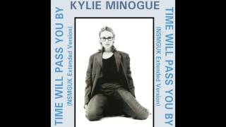 Kylie Minogue &#39;&#39;Time Will Pass You By&#39;&#39; (NSMGUK Extended Version)