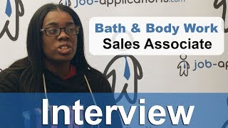 Bath & Body Work Interview - Sales Associate