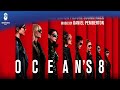 Oceans 8 Official Soundtrack The Actual Heist Daniel Pemberton WaterTower