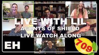 Live with Lil! AGENTS OF SHIELD ep 709, DIRECTED BY ME video