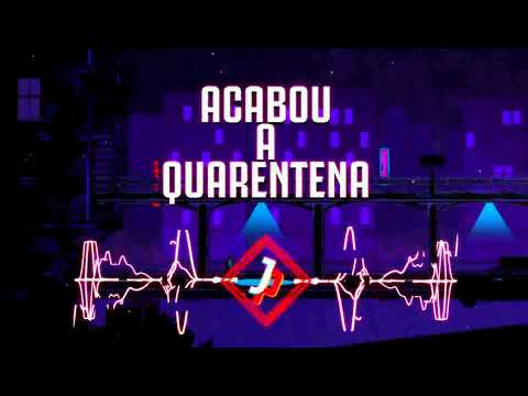 ACABOU A QUARENTENA (Se Acabó La Cuarentena) | REMIX ARROCHADEIRA | JUNINHO PLAY NO COMANDO | TIKTOK