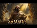Samson: The Strongest Man In The Bible (Bible Stories Explained) | Bible movies 