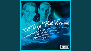 I Can Dream, Can&#39;t I?