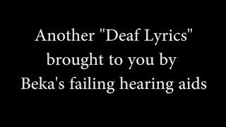 Deaf Lyrics ~ For You (Duncan Sheik)
