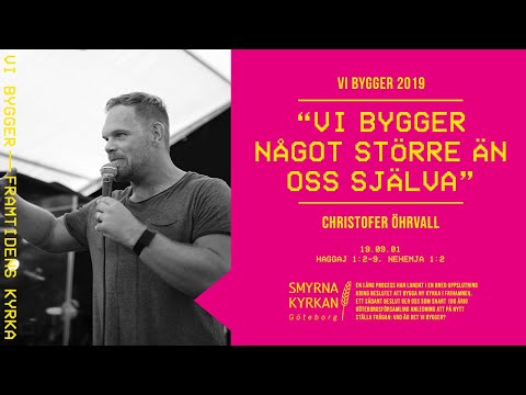 Vi bygger något större än oss själva | Christofer Öhrvall
