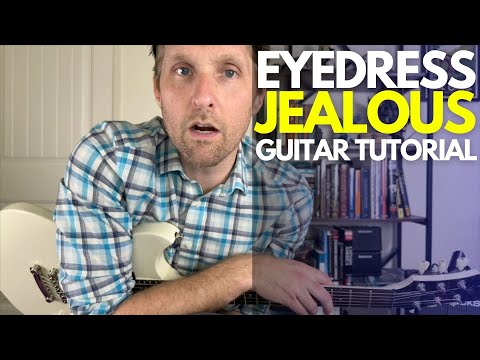 Jealous by Eyedress Guitar Tutorial - Guitar Lessons with Stuart!