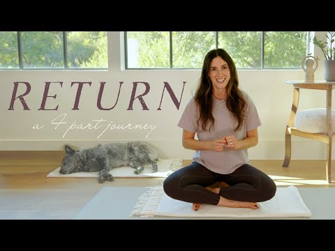 RETURN  |  A January Series with Adriene