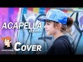 Acapella Karmin Cover By Jannine Weigel พลอยชมพู