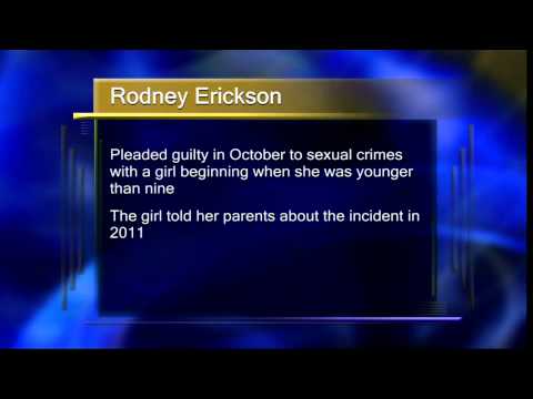 Rodney Erickson Has Been Sentenced - Lakeland News at Ten - March 6, 2013