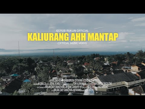 GUYUB RUKUN - KALIURANG AHH MANTAP (OFFICIAL MUSIC VIDEO) #kaliurangjarenepenak