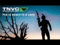 PVS 14 Benefits and Uses