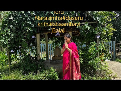 Lord Narasimha #dasaru krithi#ragamalika#shambavi balaji