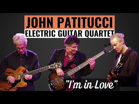 "I'm in Love" - John Patitucci Electric Guitar Quartet