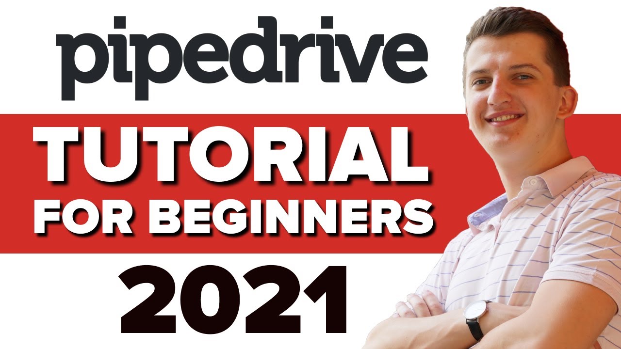 COMPLETE Pipedrive Tutorial For Beginners 2021 - How To Use Pipedrive CRM Software