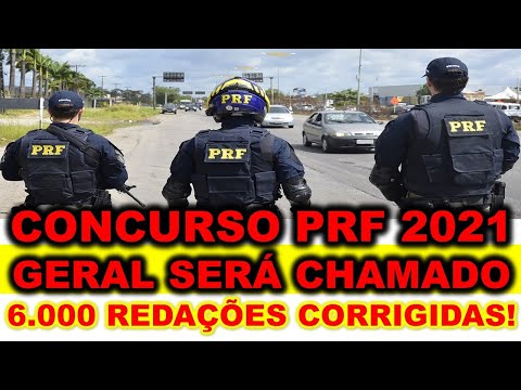 Concurso PRF 2021 VAI CHAMAR GERAL 6000 REDAÇÕES SERÃO CORRIGIDAS EDITAL SERÁ PUBLICADO 19/01/21