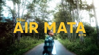 Download lagu Mas Lagai - Air Mata feat. Reyn mp3